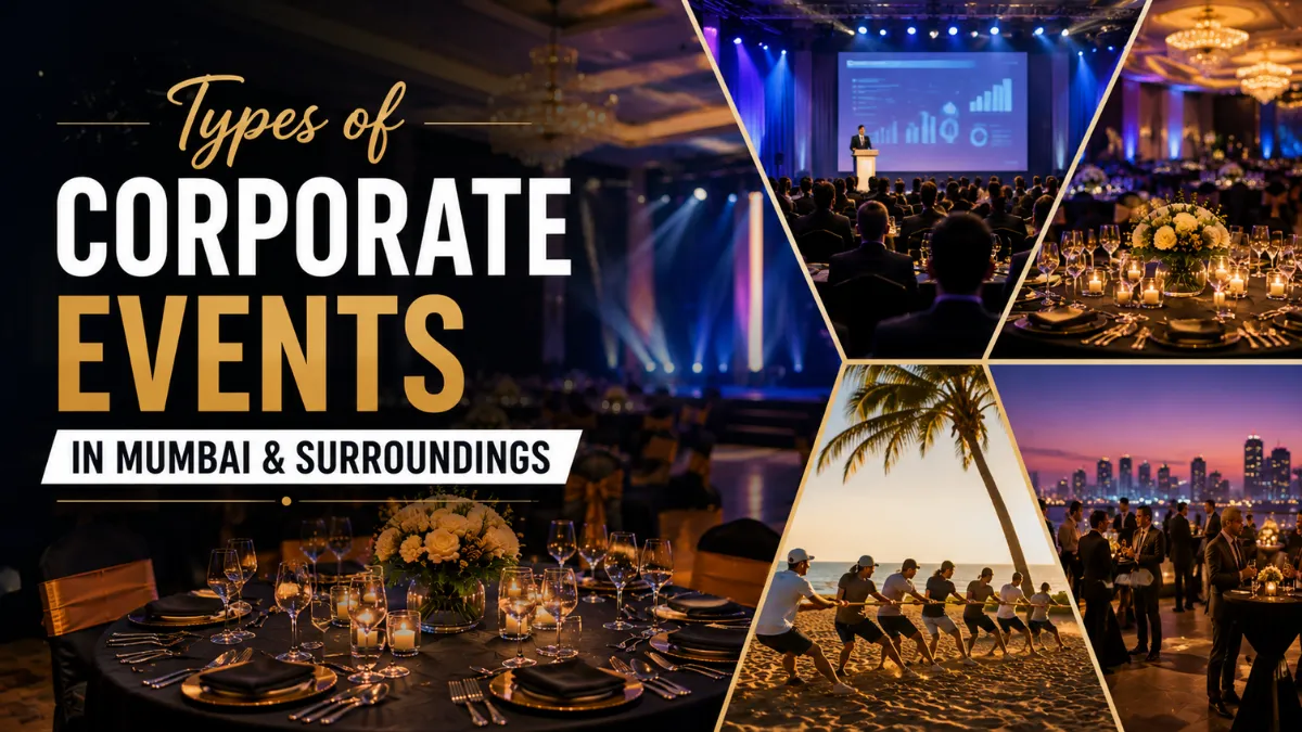 Types of Corporate Events in Mumbai & Surroundings